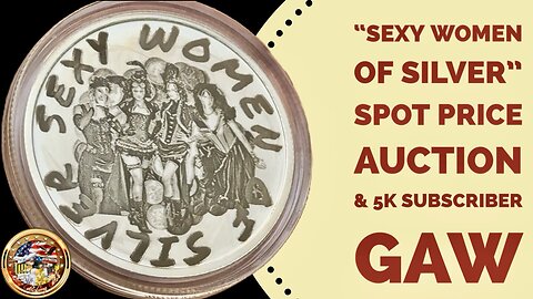 Silver Spot Auction: SEXY WOMEN OF SILVER