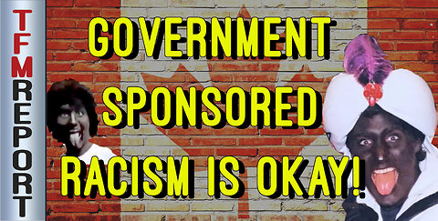 Government Sponsored Racism is OKAY!