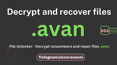 Decrypt and repair Ransomware files .avan