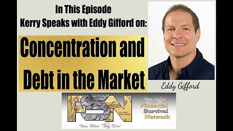Concentration and Debt in the Market with Eddy Gifford #5957