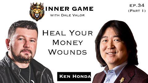 Dale Valor's Inner Game Podcast ep. 34 pt.1 w/ Ken Honda