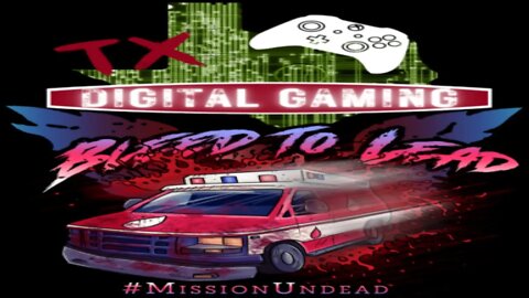 Mission Undead Bleed to Lead Guru Gaming Style