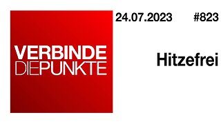 Verbinde die Punkte 823 - Hitzefrei vom 24.07.2023