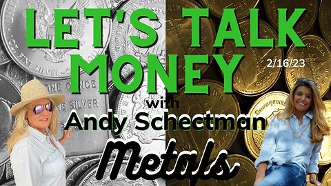 Have You Decided to Look Into Silver or Gold Yet? Andy Schectman is Updating Us!