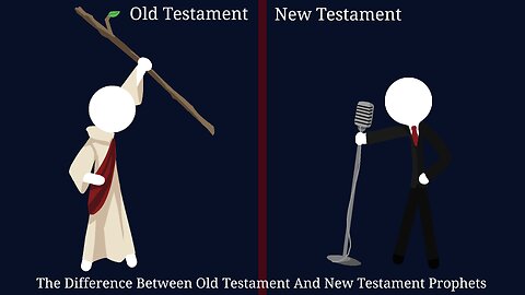 The Difference Between Old Testament And New Testament Prophets