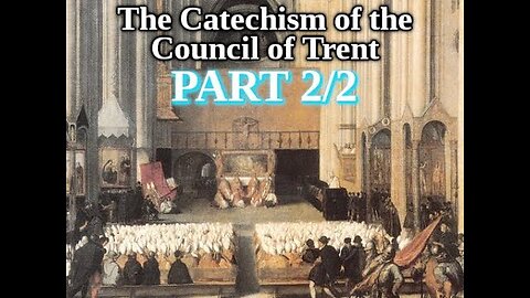 "The Roman Catechism of the Council of Trent for Parish Priests" (P2-2) Original Cassette Audiobook
