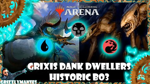 Magic Arena - Historic - Grixis Dark Dwellers