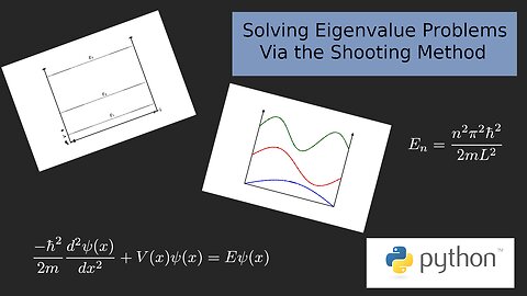 Solving Eigenvalue Problems Via the Shooting Method