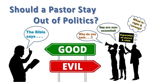 Should Pastors Stay Out of Politics?