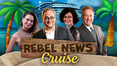 ANNOUNCING: Rebel News Caribbean Cruise with Ezra, Sheila, David and Alexa
