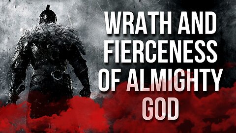 Wrath and Fierceness of Almighty God (Sanctuary Church Sunday Service 12/11/2022)