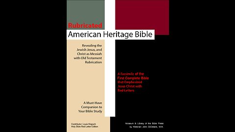 It's Here! Rubricated American Heritage Bible Update