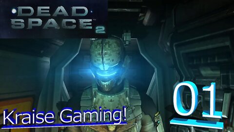 Dead Space 2: #-1 - Live Stream Test - By Kraise Gaming!