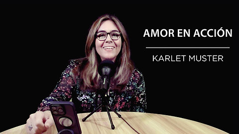 Karlet Muster - Amor en acción