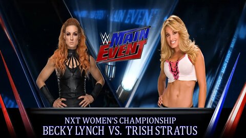 WWE 2k22 Becky Lynch Vs Trish Stratus