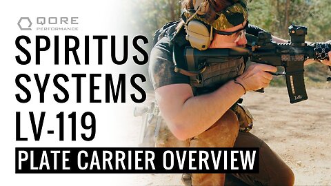 Plate Carrier Review (Technical): SPIRITUS SYSTEMS LV-119 Overview