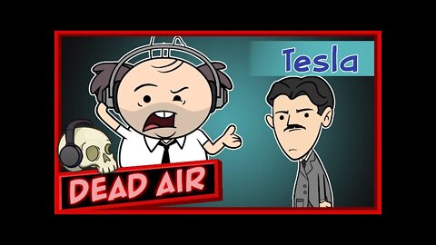 HOW THE HELL DO YOU SPONSOR A PODCAST? with Nikola Tesla | Purgatony Presents: Dead Air | Episode 1