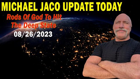 Michael Jaco Update: Rods Of God To Hit The Deep State & Then The Hounds Of Hell Will Be Released
