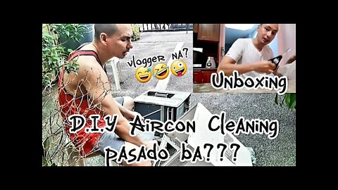 Unboxing + D.I.Y Aircon Cleaning