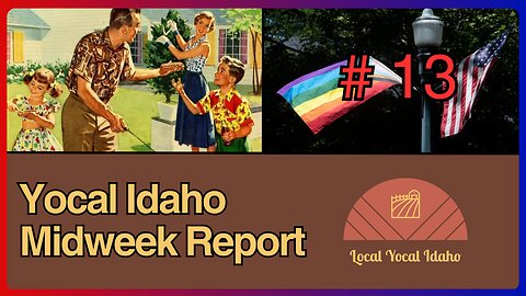 Yocal Idaho Midweek Report #13 - Mar 20