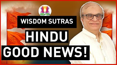 Hindu Good News? | EP7 Wisdom Sutra w/ Rajiv Malhotra