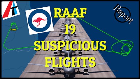 RAAF: 19 SUSPICIOUS FLIGHTS (CLOUD SEEDING?)