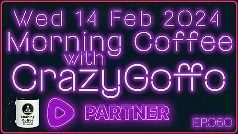 Morning Coffee with CrazyGoffo - Ep.060