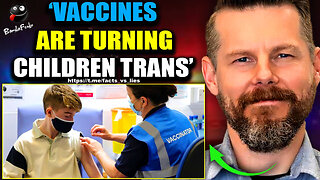 Dr. Ben Tapper Blows the Whistle: 'Chemicals in Vaccines Are Turning Kids Trans'