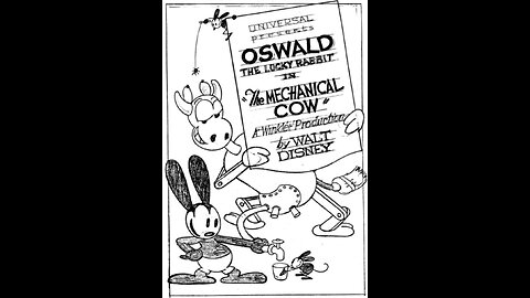 Walt Disney's Oswald the Lucky Rabbit - The Mechanical Cow (1927)