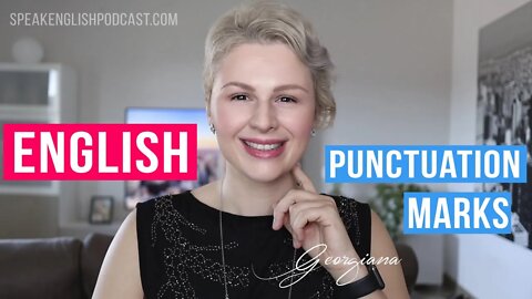 #207 English Punctuation Marks—Speak English Now Podcast