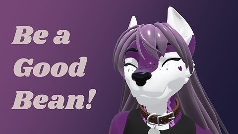 Be a Good Bean!