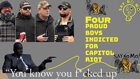Four proud boys indicted for capitol riot