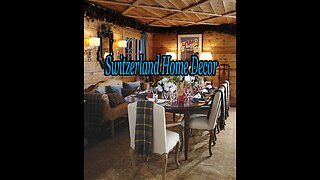 Switzerland Home Decor.