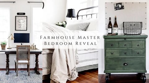 Farmhouse Master Bedroom Reveal