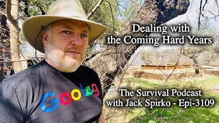 Dealing with the Coming Hard Years - Epi-3709