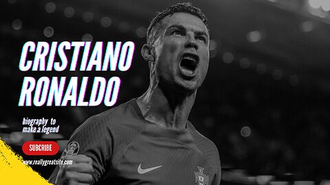 Cristiano Ronaldo biography of successful
