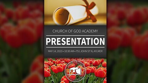 LIVE – Church of God Academy Presentation – Aylmer, ON