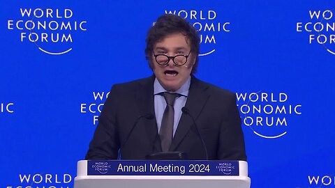 Argentinian President Milei at WEF24: ‘Do Not Surrender to the Advance of the State; Long Live Freedom, Dammit!’