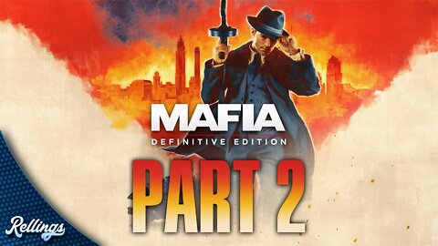 Mafia: Definitive Edition (PS4) Playthrough | Part 2 (No Commentary)
