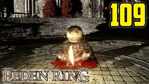 We Fixed The Law - Elden Ring : Part 109