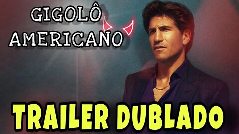 Trailer Gigolô Americano 2022 - Dublado