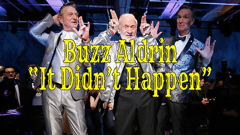 Buzz Aldrin It Didn't Happen