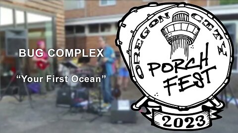 BUG COMPLEX | Your First Ocean (Live)