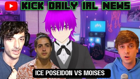 ICE POSEIDON VS MOISES! #iceposeidon #ice #therealmoisesb #kickstreaming