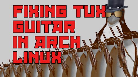 Fixing TuxGuitar Java Errors in Arch Linux