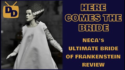 NECA Ultimate Bride of Frankenstein Review