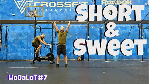 Short & Sweet | CrossFit Workout // WoDaLoT#7