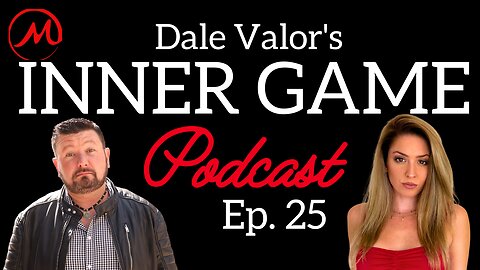 Dale Valor's Inner Game Podcast ep. 25 w/ Jamie Date