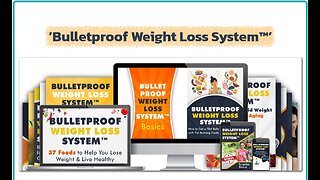 Bulletproof Weight Loss System