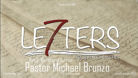 7 Letters to 7 Churches Part 2 The Letter to Ephesus